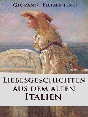 cover image of Liebesgeschichten aus dem alten Italien